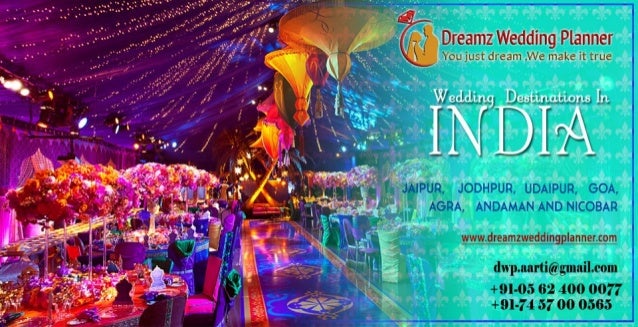 Best Destination Wedding Planner In India Dreamz Wedding Planner