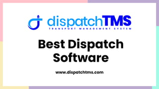 Best Dispatch
Software
www.dispatchtms.com
 