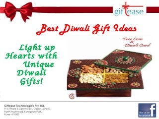 Best Diwali Gift Ideas
Best Diwali Gift Ideas

Light up
Hearts with
Unique
Diwali
Gifts!

 
