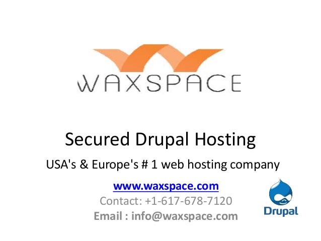 Drupal Web Hosting Best Drupal Hosting On Waxspace Com Images, Photos, Reviews