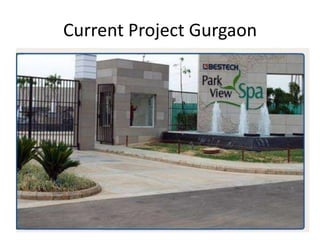Current Project Gurgaon
 