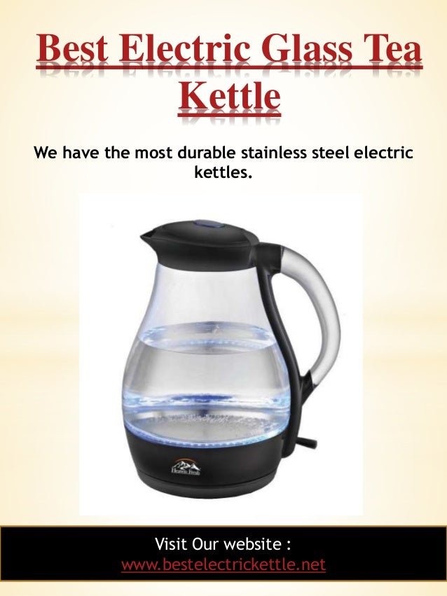 best glass electric tea kettle