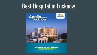 Best Hospital in Lucknow
 