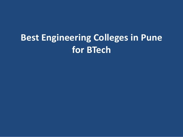 Best Engineering Colleges in Pune
for BTech
 