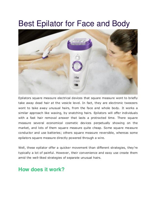 Best Epilator For Face And Body 20