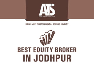 Best equity broker in Jodhpur