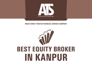 Best equity broker in Kanpur