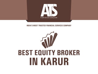 Best equity broker in Karur