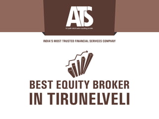 Best equity broker in Tirunelveli