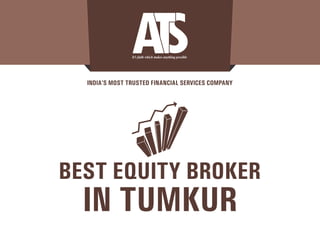 Best equity broker in Tumkur