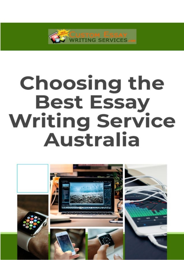 Choosing The Best Essay Writing Service Australia