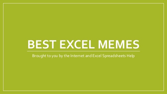 Best Excel Memes