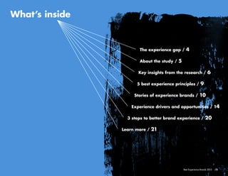 The experience gap / 4				
					
About the study / 5				
					
Key insights from the research / 6		
					
5 best experienc...