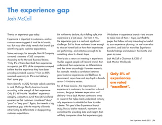 /4Best Experience Brands 2013
The experience gap
Josh McCall
I’m not here to declare, sky-is-falling style, that
experienc...