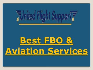 Best FBO &
Aviation Services
 