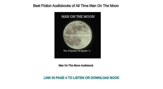 Best Fiction Audiobooks Of All Time Man On The Moon Best Fiction Audiobooks Of All Time Man On The Moon