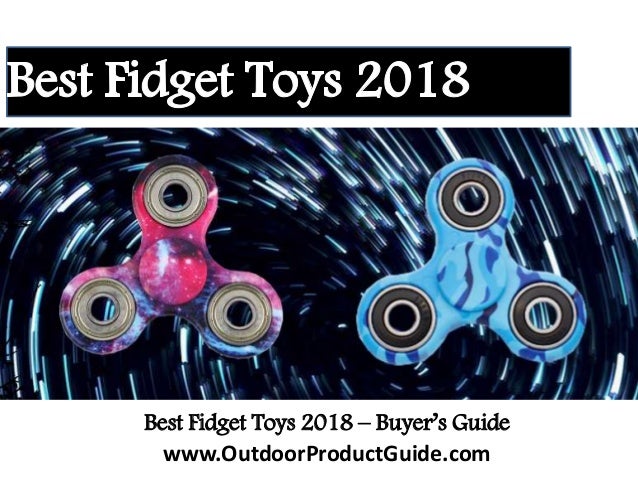 best fidget toys 2018