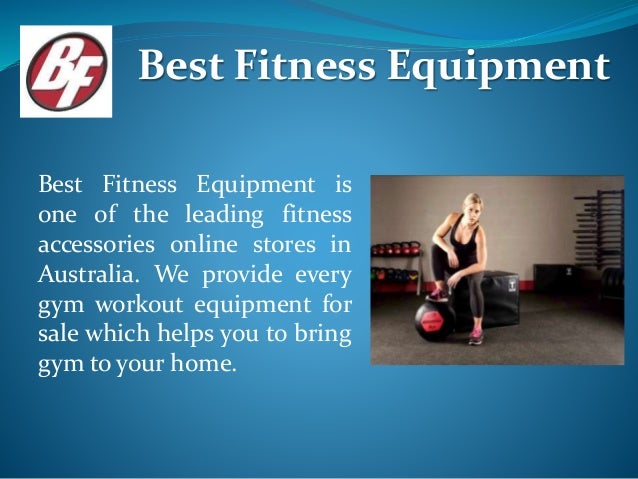 Best Fitness Equipment Ppt Best Fitness Equipment Ppt
