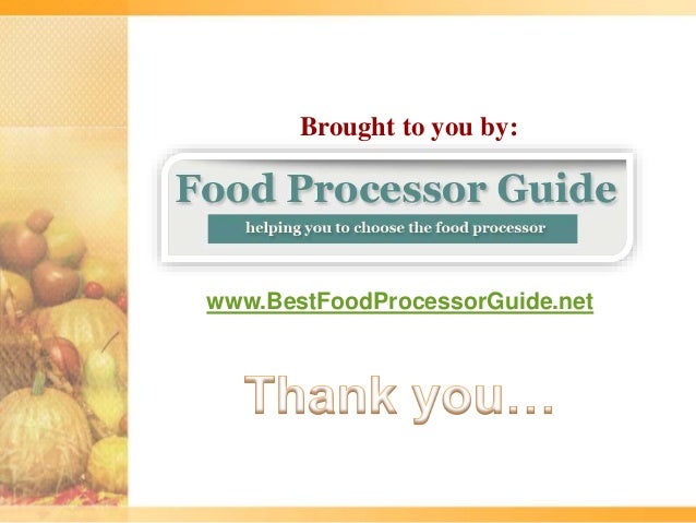 best food processor of 2014 food processor comparison chart