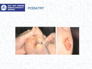PODIATRY
 