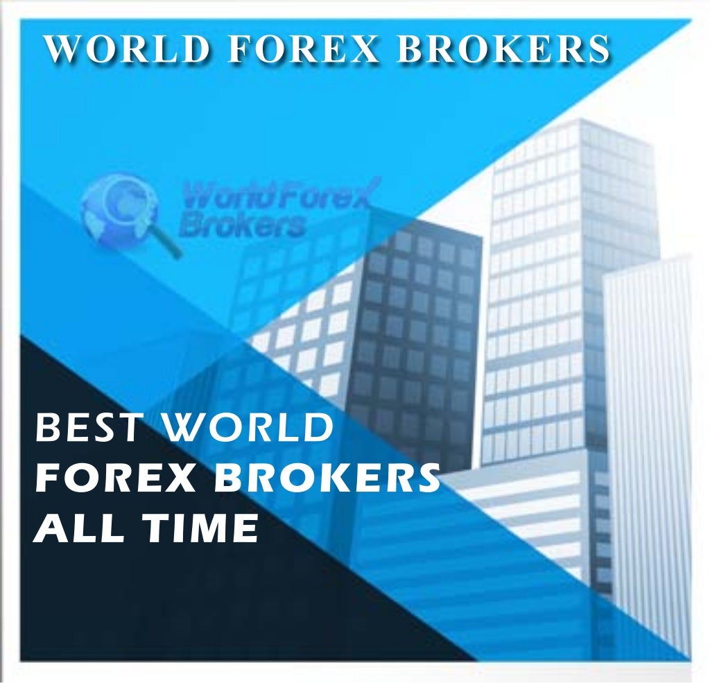 Best Forex Brokers All Time