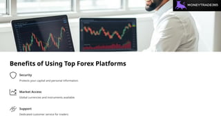 forex broker platform features and user experience