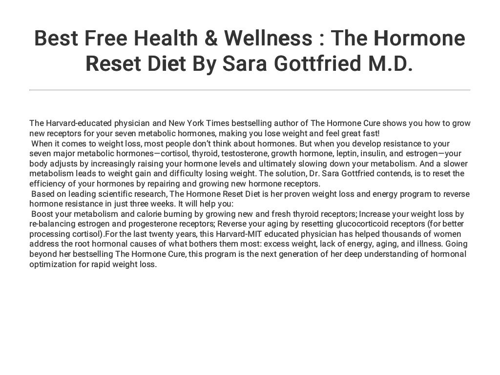 Best Free Health & Wellness : The Hormone Reset Diet By Sara Gottfried M.D. - The Hormone Reset Diet Pdf Free Download