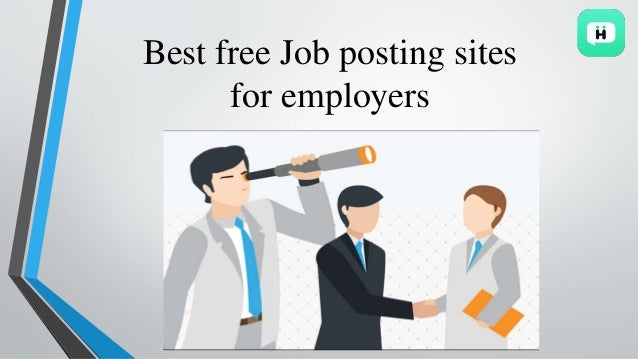 Best free Job posting sites
for employers
 