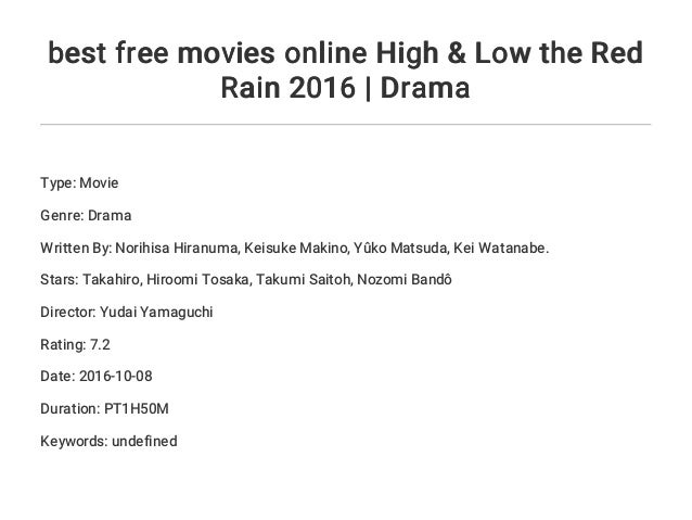 Best Free Movies Online High Low The Red Rain 16 Drama