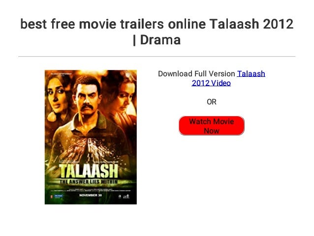 Talaash movie watch online free hohpathegreen Talaash movie watch online free hohpathegreen