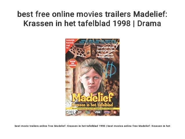 best free online movies trailers Madelief: Krassen in het tafelblad