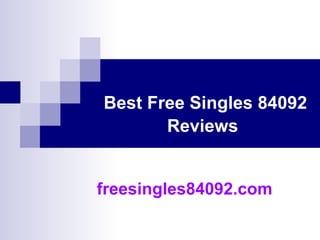 Best Free Singles 84092 Reviews   freesingles84092.com   