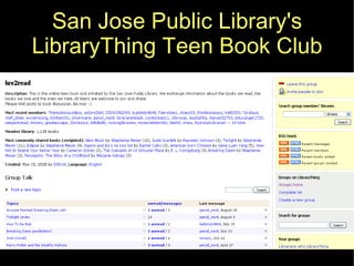 San Jose Public Library's LibraryThing Teen Book Club 