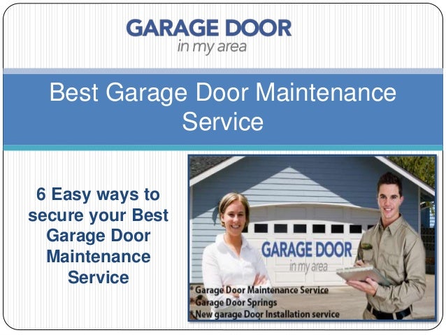 Best Garage Door Maintenance Service Garage Door In My Area