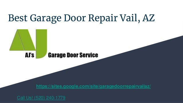 Aj S Garage Door Service Tucson And Vail Az