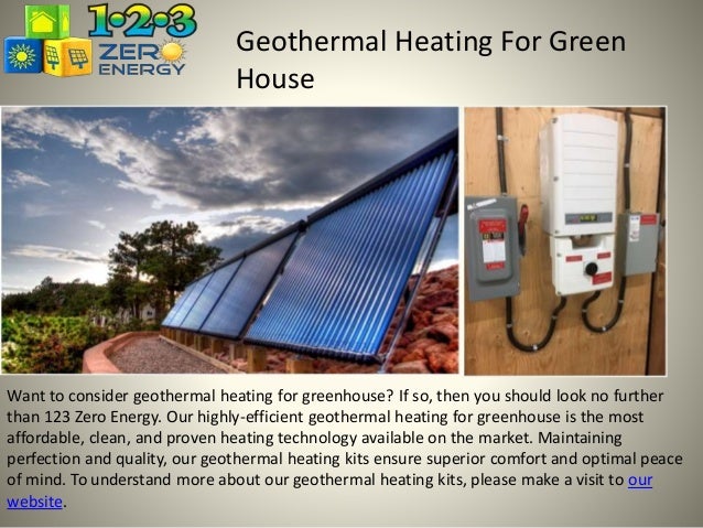 Best Geothermal Heating For Green House