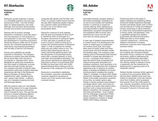 114 115bestglobalbrands.com #BGB2015
Starbucks’ growth trajectory is based
on a decidedly ambitious five-year plan,
announced in 2014—one that involves
plans for global expansion, new retail
offerings, and innovation demonstrated
through new products and experiences.
Starting with its product strategy,
Starbucks is investing is some key areas—
from the expansion of core products to
the exploration of new ones. This includes
the development of a premium sub-brand
Starbucks Reserve coffee and its Teavana
tea line, the continued segmentation of
retail stores, and ongoing partnerships
with the likes of Dannon and PepsiCo.
Access and availability are equally
important to Starbucks. The company
continues to explore new retail formats,
like its recent New York City trial of
an express, or “espresso shot,” store.
Designed for speed and convenience,
the store builds on Starbucks’ success
with drive-through formats and joins
the company’s portfolio of diverse sales
approaches, which also includes immersive
experiences like that of the Starbucks
Reserve Roastery & Tasting Room,
neighborhood cafés, roadside stores,
and—going a step further—a delivery
app, as it considers breaking into food
and beverage delivery.
With the national rollout of a new Mobile
Order & Pay feature for its app, Starbucks
engages with consumers even before
they’re through the door. The app has also
become a broader publishing platform
for the company, as Starbucks forges
partnerships with digital music and media
companies like Spotify and The New York
Times. A customer loyalty feature built into
the app offers Starbucks greater insights
into customer habits and preferences,
so that it can in turn deliver more
personalized offers.
Starbucks continues to grow globally,
with the goal of increasing its store count
to 30,000 by 2019. On the heels of a
European turnaround, it’s setting its sights
on Asia, with plans to double its store
count in China to 3,000 by 2019 and to
acquire the remaining portion of Starbucks
Japan, in order to expand into markets
where tea and coffee culture is rich. The
brand is also enhancing its role as a
casual community gathering place with
the introduction of its Evenings menus,
which offer a curated selection of wine,
craft beer, and shareable small plates. The
new venture represents an opportunity for
Starbucks to bring in an incremental USD
$1 billion by fiscal year 2019, with 2,000
planned Evening stores making up 20-to-
25 percent of the company’s U.S. portfolio.
Starbucks is committed to delivering
the innovation, execution, and elevated
customer experience necessary to
remain one of the world’s most trusted
consumer brands.
Diversified software company Adobe is
becoming increasingly competitive as
an end-to-end creative and marketing
solution. It continues to expand its
creative offering, while capitalizing on
new opportunities in digital marketing,
optimization, document management,
and publishing. With its brand value
experiencing a sharp rise this year,
such bets are clearly paying off.
A clear sign of Adobe’s responsiveness
to market trends is its development and
rollout of mobile apps to complement
its Creative Cloud suite. Such apps
allow users to easily create and share
content back and forth between mobile
and desktop apps. The company is also
making some of Photoshop’s best features
available to outside app developers at
no cost—a strategic move meant to
keep the brand’s tools recognized and
relevant among both enterprise and
individual customers. Such evolutions in its
business model underscore the company’s
aggressive push to advance its creative
legacy, a strategy embedded in its recent
communications, including the creative
“Make It” campaign. In August 2015, Adobe
evolved the campaign to demonstrate how
Adobe tools enable expression anywhere,
at any time, via mobile capture apps.
Artists in remote locations were invited to
use Shape, Brush, Color, and Comp CC
to capture and create what inspires them,
and their work is being showcased in
Adobe’s marketing. The campaign is also
informing partnerships—most recently
with the antihunger organization FEED.
Adobe and FEED’s “Make It Challenge”
invites creatives to compete to design
FEED’s 2015 holiday campaign.
Positioning itself as the leader in
digital marketing and publishing, Adobe
introduced Adobe Experience Manager
Screens and Adobe Target, both of which
use the Internet of Things and intelligent
location technology to allow marketers
to create more personalized experiences
in stores, hotels, and elsewhere. From
a capabilities perspective, Adobe’s
partnership with Microsoft Dynamics
CRM uses data to inform better
customer experiences—reinforcing
Adobe’s commitment to helping
enterprise customers drive measurable
business results.
Rounding out its cloud offering, this year
the company also introduced Adobe
Document Cloud, a solution for managing
documents, aimed at addressing the
waste and inefficiencies associated
with document processes. As part of
this offering, Adobe is seeking to bring
e-signatures into the mainstream by
delivering free e-signing as part of an
integrated solution.
Adobe’s flexible, business-driven approach
is proving to be successful. Within the
last five years, Adobe’s stock price has
tripled, its subscriber count has reached
more than 4 million, and it surpassed
first-quarter Fiscal Year 2015 goals for
new customer acquisition. Driven by this
momentum, Adobe’s brand value has
increased 17 percent in the past year.
67. Starbucks
Restaurants
6,266 $m
+16%
68. Adobe
Technology
6,257 $m
+17%
 
