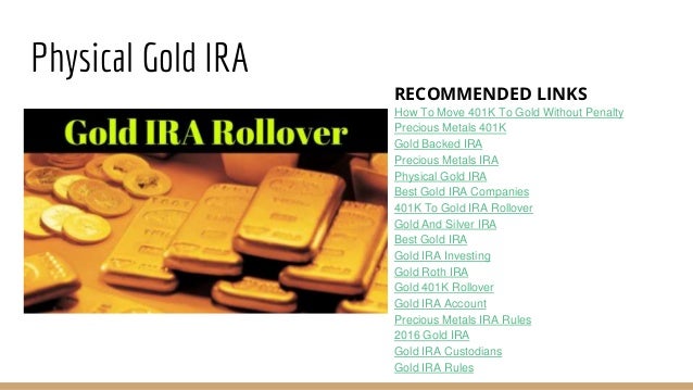 Best Gold IRA Rollover