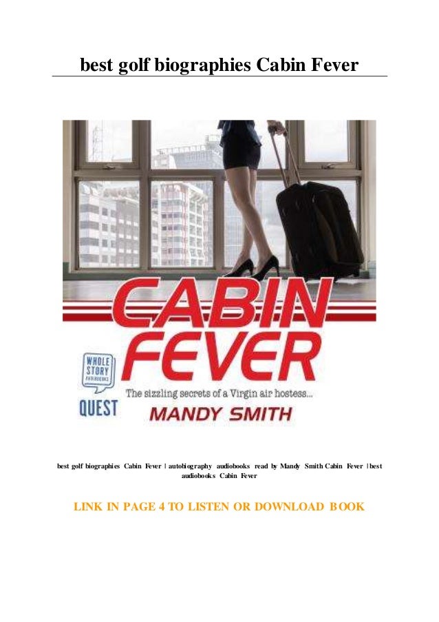 Best Golf Biographies Cabin Fever