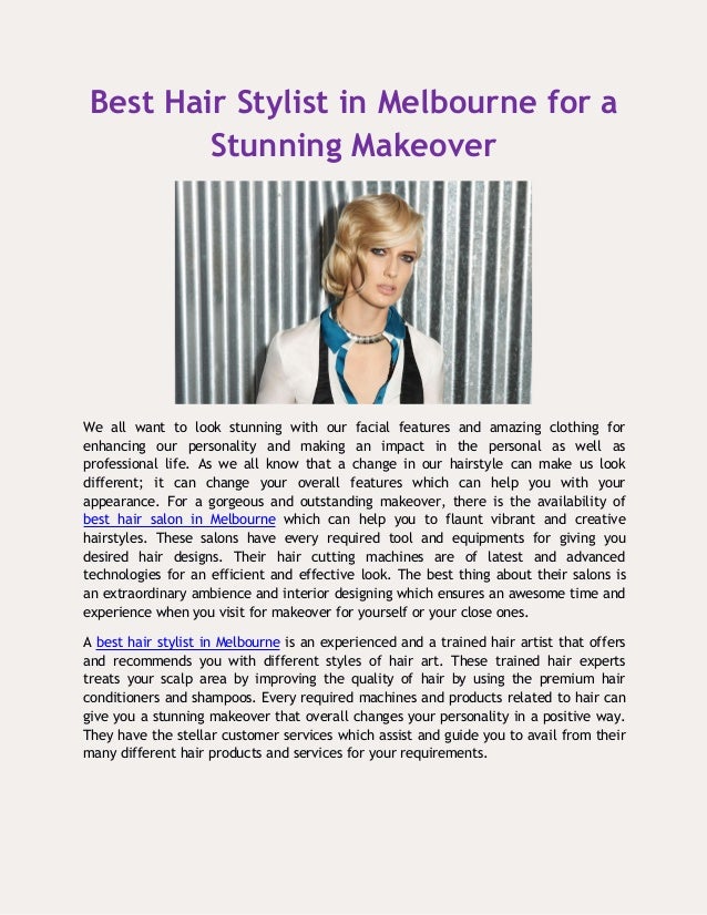 Best Hair Stylist In Melbourne For A Stunning Makeover