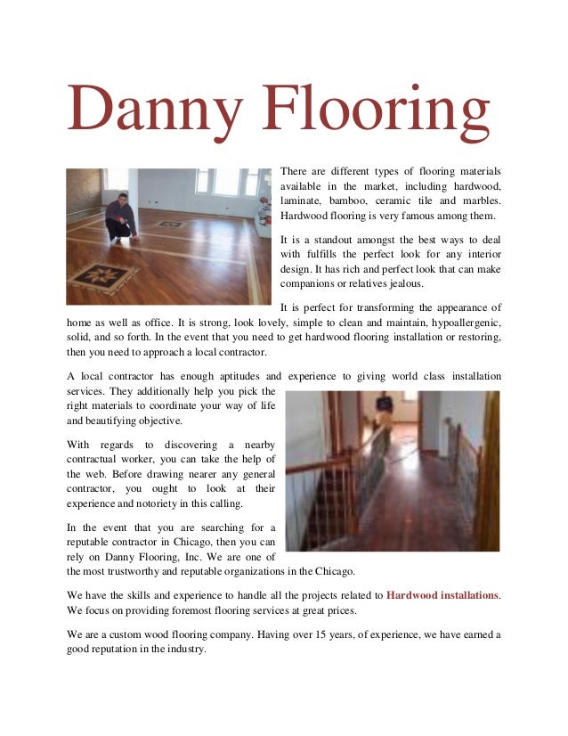 Danny Flooring There Are Different Types Of Materials Available In The Market Including Hardwood Danny Flooring There Are Different Types Of Materials Available In The Market Including Hardwood