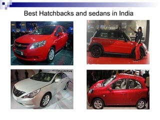 Best Hatchbacks and sedans in India 