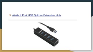 5. Atolla 4 Port USB Splitter Extension Hub
 