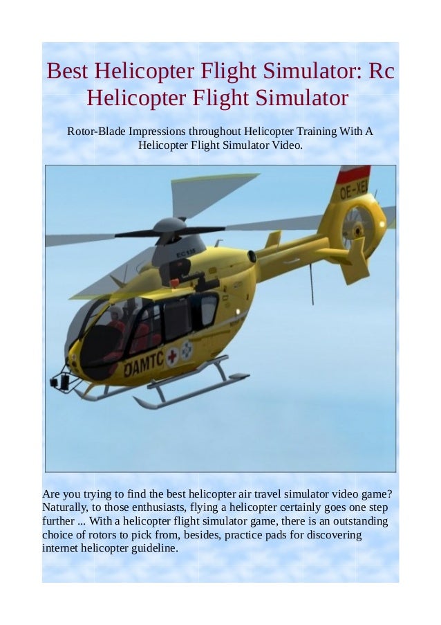 Best helicopter flight simulator: rc helicopter flight