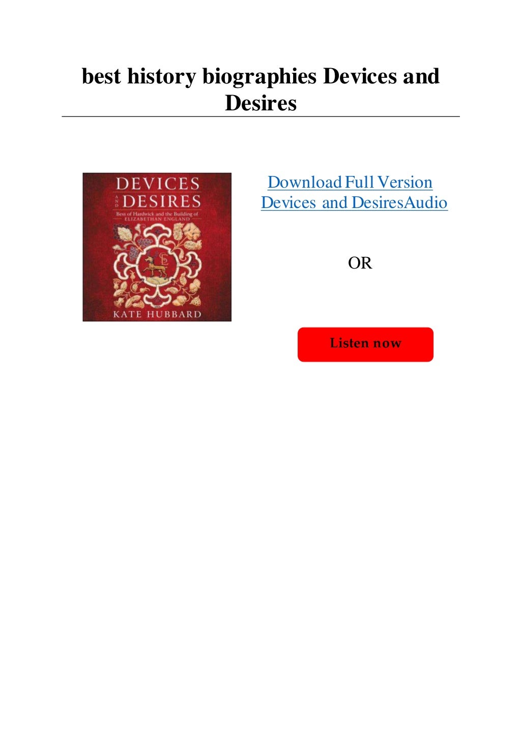 best history biographies Devices and Desires