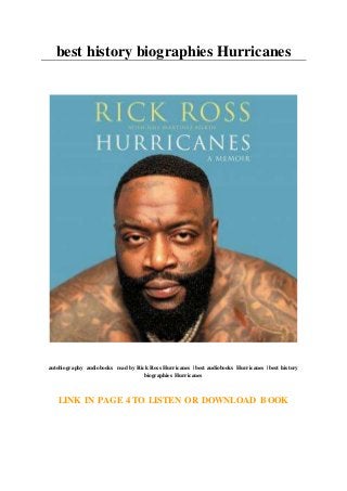 best history biographies Hurricanes
autobiography audiobooks read by Rick Ross Hurricanes | best audiobooks Hurricanes | best history
biographies Hurricanes
LINK IN PAGE 4 TO LISTEN OR DOWNLOAD BOOK
 