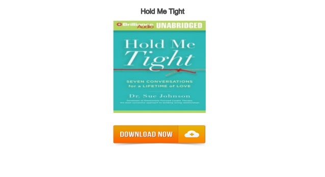hold me tight audiobook download free hold me tight audiobook download free