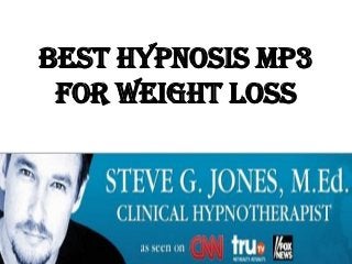 Best Hypnosis MP3
 For Weight Loss
 