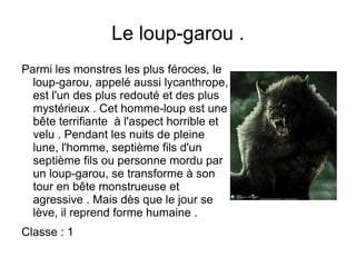 Le Cauchemar et le Kelpie . Depuis des milliers d'années, le cheval aide les hommes . Ces animaux ont été souvent considérés comme des animaux prêts à rendre service . En revanche, tous les chevaux ne sont pas toujours considérés ainsi car certain d'entre eux ont marqué d'abominables événements et ont été représentés sous un aspect monstrueux, comme le Cauchemar, terrible cheval entouré de flammes ou le Kelpie, un poney ou cheval qui entraîne dans l'eau tous ceux qui le montent . 