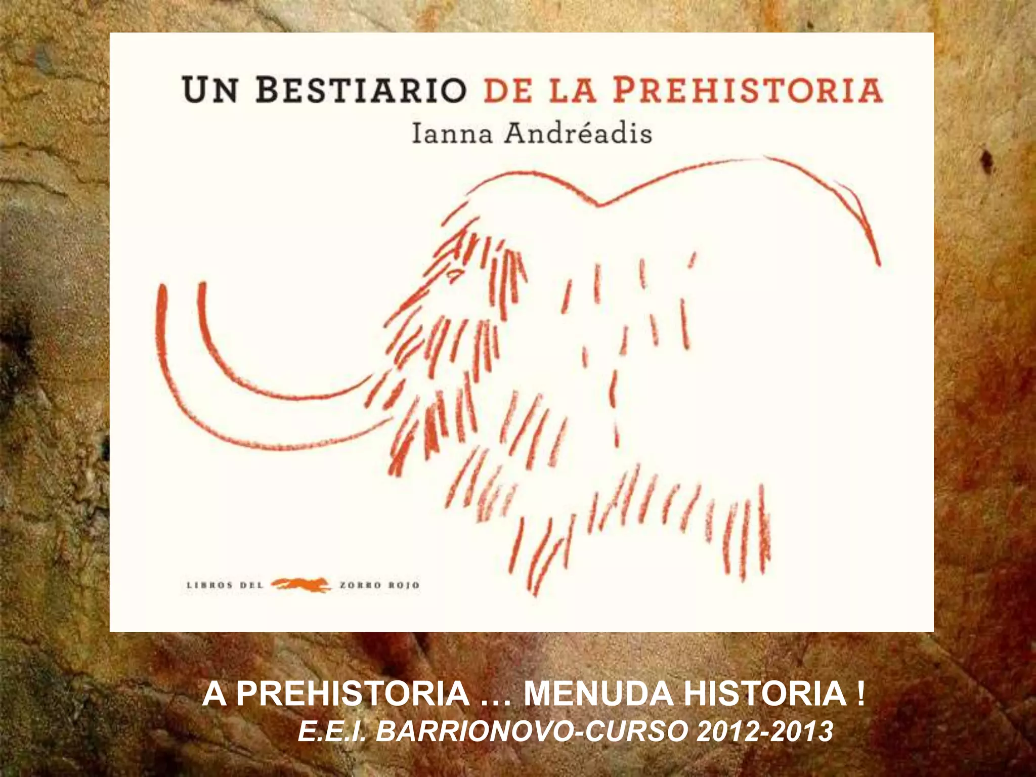 Bestiario de la Prehistoria | PPTX